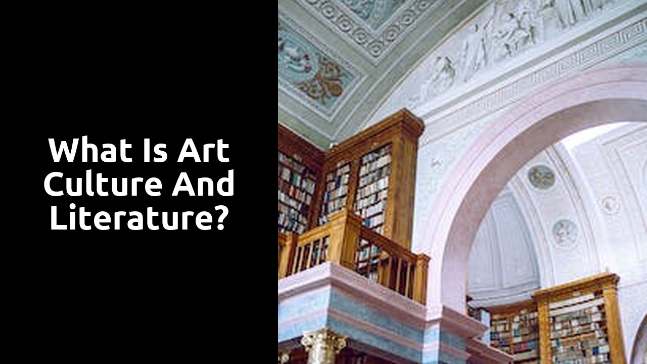 What is art culture and literature?